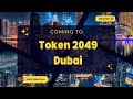 Token2049 Dubai ROI