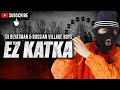 DJ Blyatman & Russian Village Boys - EZ KATKA (Official Music Video)
