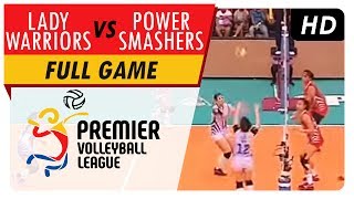 Lady Warriors vs. Power Smashers | Full Game | 3rd Set | PVL Reinforced Conference | June 6, 2017