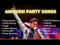 Anirudh non stop party songs telugu