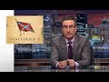 Confederacy: Last Week Tonight with John Oliver (HBO)
