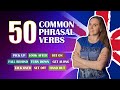 50 SUPER COMMON Phrasal Verbs in English