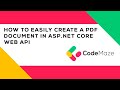 How to Easily Create a PDF Document in ASP.NET Core Web API