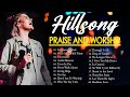 Gospel Christian Songs Of Hillsong Worship 🙌 Hillsong Worship Best Praise Songs Collection 2024