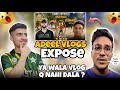 @AdeelVlogs372 Ya Wala Vlog Q Nahi Upload Kiya ?😤 Expose Adeel Vlogs This Video 🤔 !