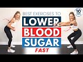 Best exercises to lower blood sugar fast (ALL STANDING 10 Minutes)