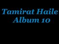 Tamirat Haile Album10