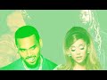 Ariana Grande & Chris Brown - No Safety (ft Drake & Ty Dolla $ign)