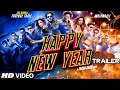 Exclusive: Happy New Year Official Trailer | Shahrukh Khan | Deepika Padukone