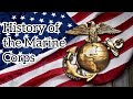 Why The Marines Are So Badass (Marine Corps History Overview)