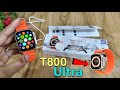 t800 ultra Smart watch unboxing | Apple Watch Ultra copy | T800 ultra smartwatch