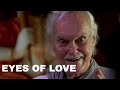 Eyes of Love Film (Ram Dass Darshans in Taos and Maui)