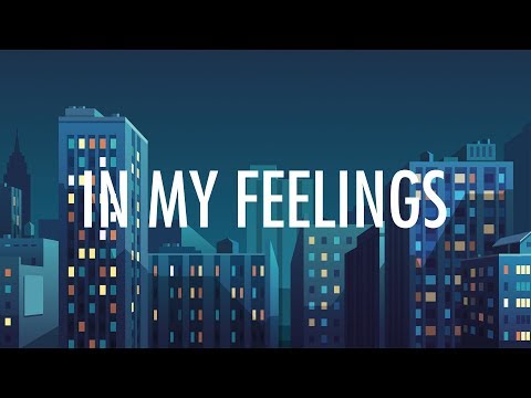 Download Drake – In My Feelings (Lyrics) 🎵 free