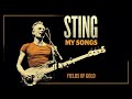 Sting - Fields Of Gold (Audio)