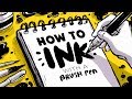 How to INK with a BRUSH PEN