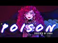 Poison (Hazbin Hotel)【covered by Anna】|| female ver.