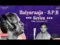 Ilaiyaraaja - S.P.B Series - 1986 (Volume - 3) Audio Jukebox | Evergreen Songs in Tamil | 80s Hits