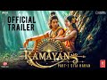 Ramayana | Official Trailer |Sai Pallavi | Ranbir Kapoor | Hrithik Roshan | Yash | Nitesh | Concept