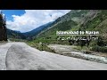 Islamabad to #Naran & #Jalkhad | Deosai Travel Series