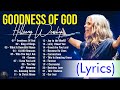 Goodness Of God - Hillsong Worship Christian Worship Songs 2024 ✝ Best Praise And Worship Lyrics #10