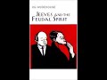 P.G. Wodehouse - Jeeves and the Feudal Spirit (1954) Audiobook. Complete & Unabridged.