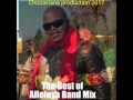 The Best of Alleluya Band mix - DJChizzariana