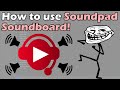 How to use Soundpad Soundboard to Play Sound Effects/Music Through your Microphone!