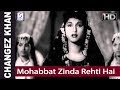 Mohabbat Zinda Rahti Hai - Mohammed Rafi - Changez Khan - Prem Nath