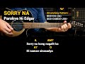 SORRY NA - Parokya ni Edgar (Guitar Chords Tutorial with Lyrics)