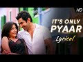 It's Only Pyaar - Lyrical | Dui Prithibi | Jeet | Koel |Kunal,Monali |Samidh,Rishi |Raj C |SVF Music