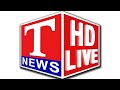 T News Live - Telangana's First News Channel