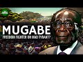 Robert Mugabe - Freedom Fighter or Mad Tyrant? Documentary