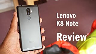 Lenovo K8 Note Review, Pros and Cons