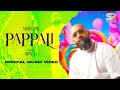 Sheezay - Pappali (Official Music Video)