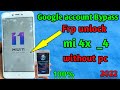 mi 4x Frp Bypass | Redmi 4 4x Frp unlock | Google account Remove without pc