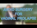 Avoid Surgery for Vaginal Prolapse