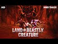 LAND OF BEASTLY CREATURE - Official Hindi Trailer | Joe Flanigan, Catherine | Horror Action Movie
