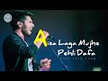 Aisa Laga Mujhe Pehli Dafa || Song By Armaan Malik || Hindi song 🎵🎵🎵