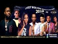 LATEST NAIJA 2018 AFRO SENSATION MIX BY DJ STARBLIZZ