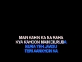 Gulabi Aankhein Jo Teri Karaoke