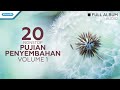 20 Nonstop Pujian Penyembahan Volume 1 - Priskila (full album audio)