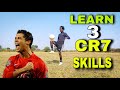 Learn CR7 crazyyy football skills ll dribble like CR7