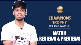 ICC Champions Trophy 2017 Match Reviews & Previews | Will India Win Under Virat Kohli's Captaincy ?