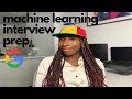 preparing for google's machine learning interview