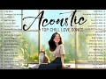 Chill Acoustic Songs 2024 Cover 🍉 New English Acoustic Love Songs 🍉 Acoustic Music 2024 Top Hits