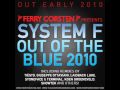 System F - Out Of The Blue 2010 (Akira Kayosa Remix)