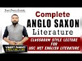 ANGLO SAXON Literature!Norman Conquest & Tribes Complete Details! Easy Explanation By Vineet Pandey.