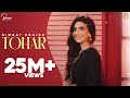 Tohar (Full Video) Nimrat Khaira | Preet Hundal | Brown Studios