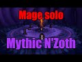 Mage solo - N'Zoth Mythic !!!