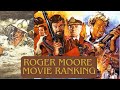 Roger Moore Movie Ranking  - non-Bond